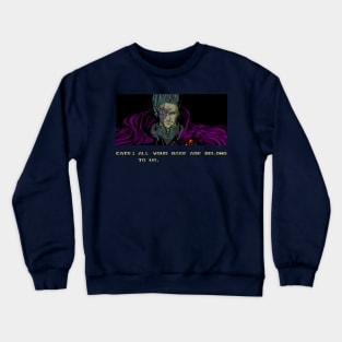 All Your Base Are Belong To Us Crewneck Sweatshirt